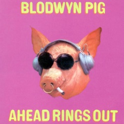 Blodwyn Pig - Leave It with Me (2006 Remaster)