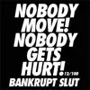 Nobody Move! Nobody Gets Hurt! song lyrics