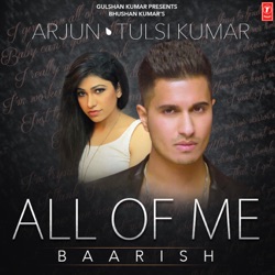 Arjun, Sunidhi Chauhan, Vishal Dadlani & Vishal-Shekhar - All of Me (Baarish)