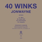 Jonwayne - 40 Winks (Radio Edit)