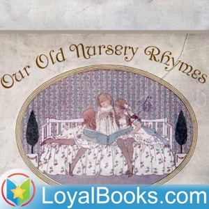 Our Old Nursery Rhymes