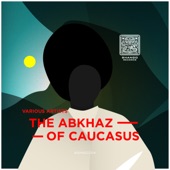 The Abkhaz of Caucasus artwork