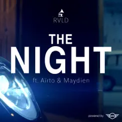 The Night (feat. Aïrto & Maydien) - Single by Rvld album reviews, ratings, credits