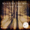 Songs for the Soul (Original Soundtrack)