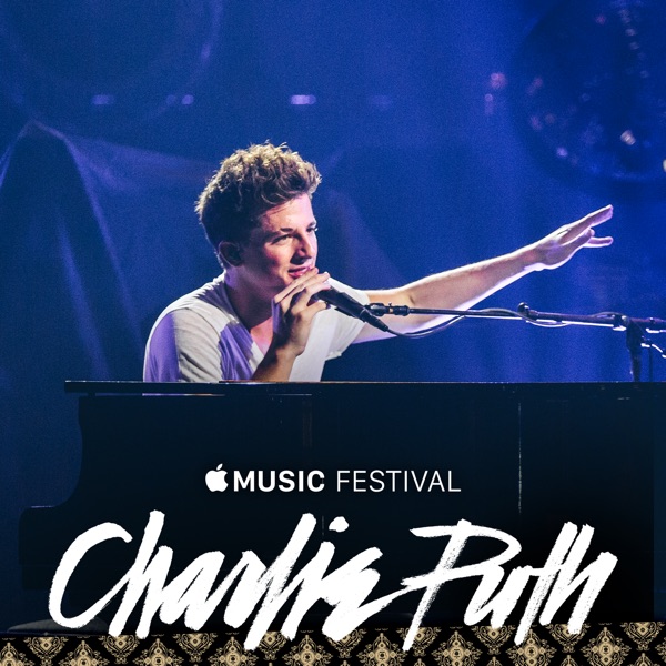 Apple Music Festival: London 2015 (Video Album) - Charlie Puth