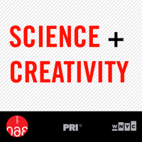 Science and Creativity from Studio 360 podcast