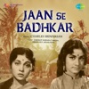 Jaan Se Badhkar (Original Motion Picture Soundtrack) - EP