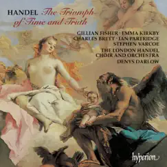 The Triumph of Time and Truth, HWV 71, Act 3: XIV. Chorus: Alleluja! Song Lyrics