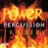 Power Percussion Trailers (Original Soundtrack)