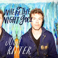 Where the Night Goes - Single - Josh Ritter