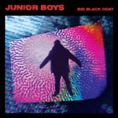 Junior Boys - You Say That