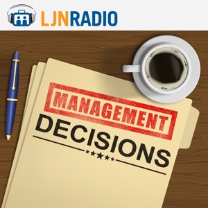 LJNRadio: Management Decisions - Successful Change Requires Strategy, Understanding