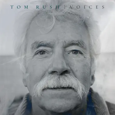 Voices - Tom Rush