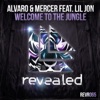 Alvaro & The Partysquad - Welcome To The Jungle (feat. Lil Jon)