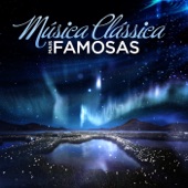 Música Clássica: Mais Famosas artwork