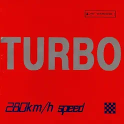 280km / h speed - Turbo 280km / h speed - Turbo