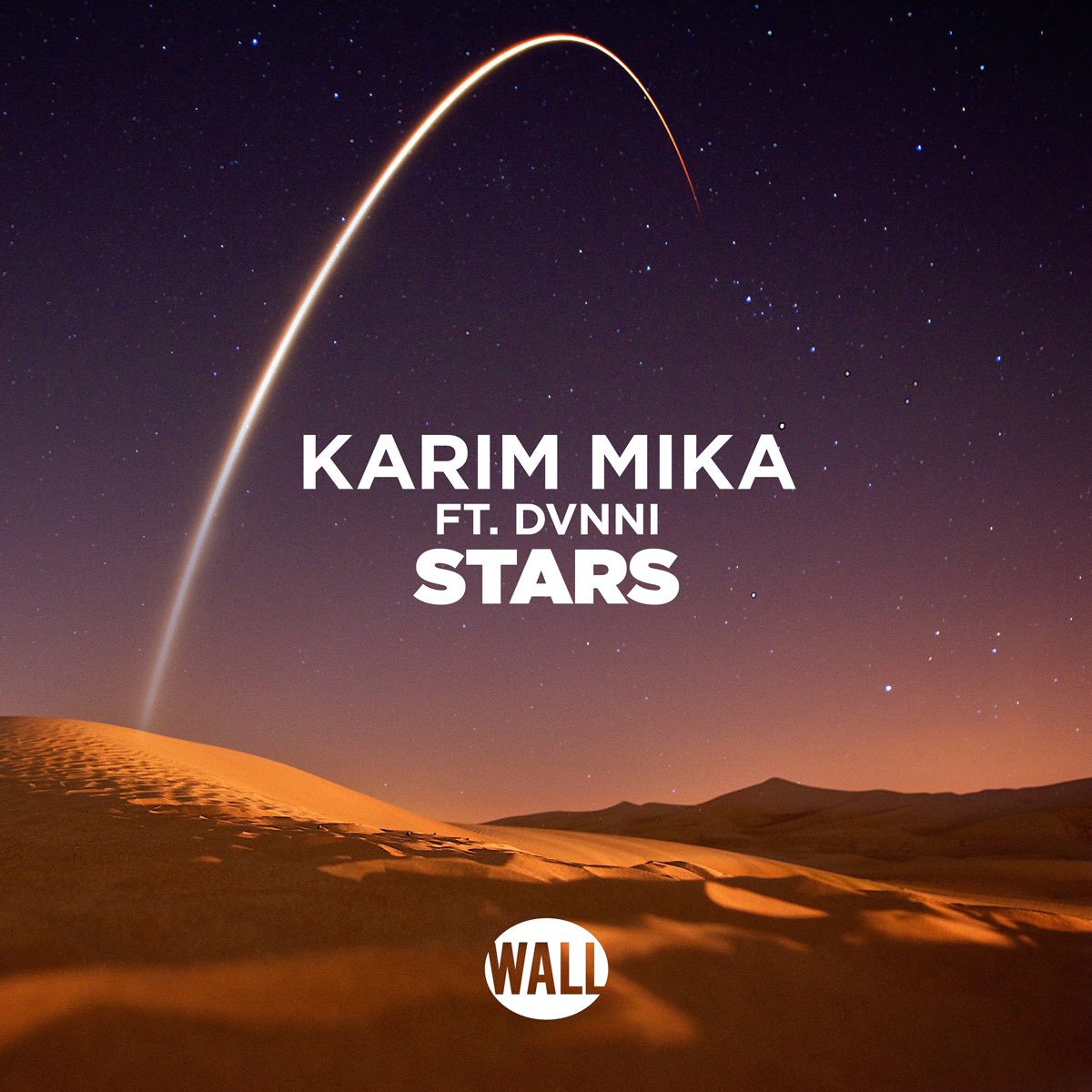 Mika feat. Mika Music. Stars. DVNN. Wall recordings.