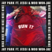RUN IT (feat. 우원재 & 제시) [Prod. by GRAY] artwork