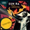 Dreaming (Mixed) [with Sun Ra] - Sun Ra and His Arkestra & The Cosmic Rays lyrics