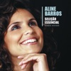 Seleção Essencial - Grandes Sucessos - Aline Barros