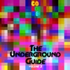 The Underground Guide, Vol. 2