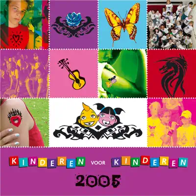 Kinderen voor Kinderen 2005 - Kinderen Voor Kinderen