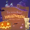 To Mischief Halloween album lyrics, reviews, download