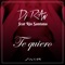 Te Quiero (feat. Rio Santana) - DJ R'AN lyrics