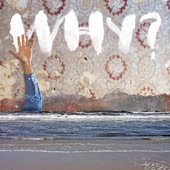 Why? - One Mississippi