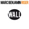 Riser - Marc Benjamin lyrics
