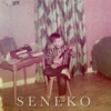 Seneko - EP