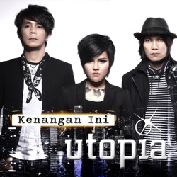 Utopia - Kenangan Ini