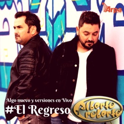 Alberto y Roberto - Tu Forma De Ser