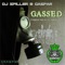 Gassed - DJ Spiller & Gaspar lyrics