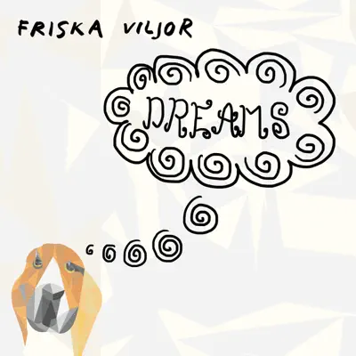 Dreams - Single - Friska Viljor