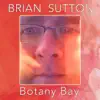 Botany Bay - Single album lyrics, reviews, download