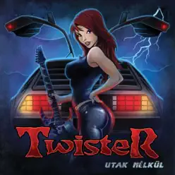Utak nélkül - Twister Utak nélkül - Twister
