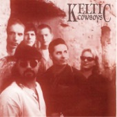 Keltic Cowboys - Kiss My Irish Ass