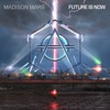 Future Is Now - Single