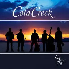 Big Sky by Cold Creek album reviews, ratings, credits