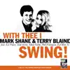 With Thee I Swing! (feat. Ed Polcer, Tom Artin, Allan Vaché, Phil Flanigan & Ed Metz Jr.) [Live] album lyrics, reviews, download
