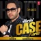 Case Rarke - Harjot & Desi Crew lyrics