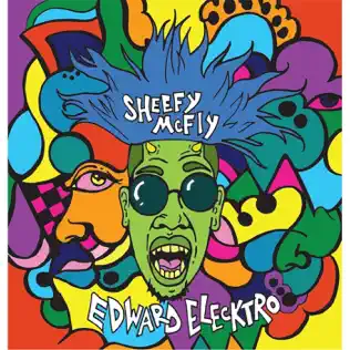 Album herunterladen Sheefy McFly - Edward Elecktro