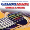 Character Counts! Strikes a Chord