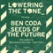Seed of the Future (Meat Katie & Ben Coda Remix) - Ben Coda lyrics