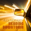 Heading Downtown - EP