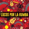 Locos Por la Rumba