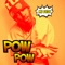 Pow Pow - Mc Dede lyrics