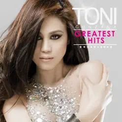 Toni Gonzaga - Greatest Hits - Toni Gonzaga