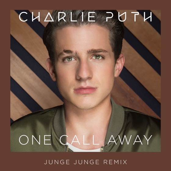 Cover artwork for One Call Away (Junge Junge Remix)
